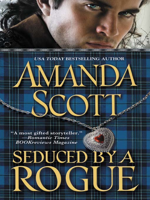 Title details for Seduced by a Rogue by Amanda Scott - Available